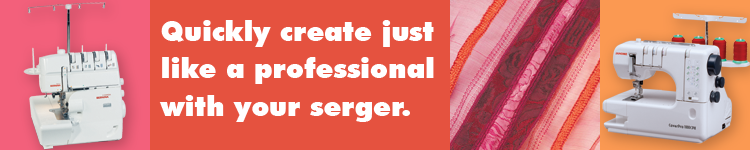 Quickly create just like a professional with your serger from A Common Thread, Portland, Oregon