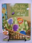 Quilts, Bibs, Blankies....Oh My!