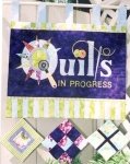 Quilts in Progress