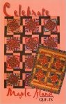 Maple Island Quilts-Celebrate