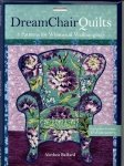 Alethea Ballard-Dream Chair Quilts
