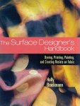 The Surface Designers Handbook by Holly Brackmann