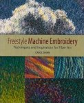 Freestyle Machine Embroidery by Carol Shinn
