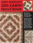 Judy Martin's Log Cabin Book