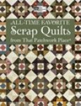 All Time Favorite Scrap Quilts