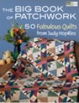The Big Book of Patchwork-50 Fabulous Quilts