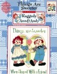 Things Are Sweeter (Raggedy Ann & Andy)