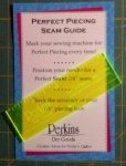 Perfect Piecing Seam Guide
