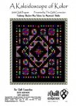 A Kaleidoscope of Kolor by The Quilt Connection
