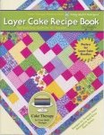 Layer Cake Recipe Book by Daniela Stout & Georgette Dell'Orco