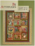 Be Attitudes by Nancy Halvorsen