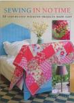 Sewing in No Time: 50 Step-By-Step Weekend Projects Made Easy