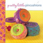 Pretty Little Pincushions