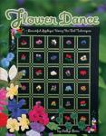 4-19348  * Flower Dance: Beautiful Applique Using No-Fail Techniques