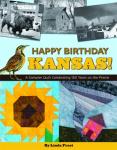 4-19351  *Happy Birthday Kansas! A Sampler Quilt Celebrating 150 Years on the Prairie