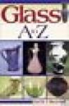 Glass A to Z Book Vintage Cut Pressed Value ID Care NEW