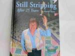 Still Stripping After 25 Years by Eleanor Burns