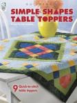 Simple Shapes Table Toppers