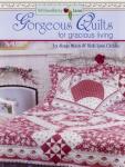 Gorgeous Quilts for Gracious Living
