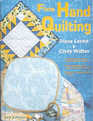 Book Fine Hand Quilting Pattern Book by Diana Leone & Cindy Walter