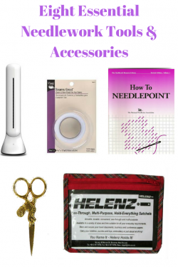 must have needlepoin tools and accessories