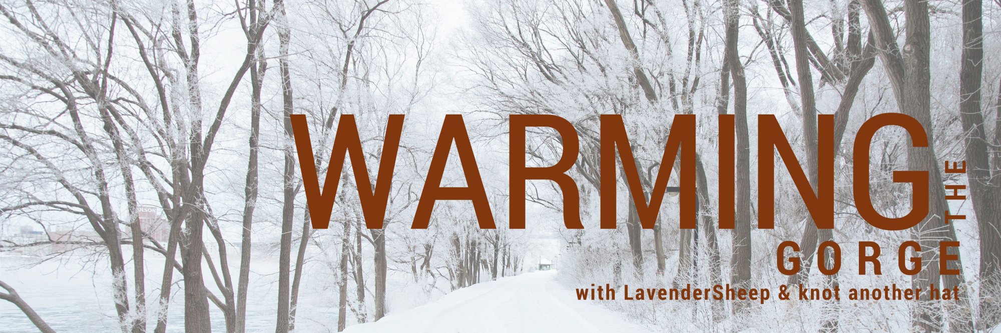 Warming the Gorge